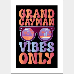 Great vibes Grand Cayman Posters and Art